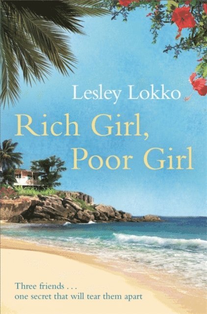 Lesley Lokko - Rich Girl, Poor Girl, E-bok