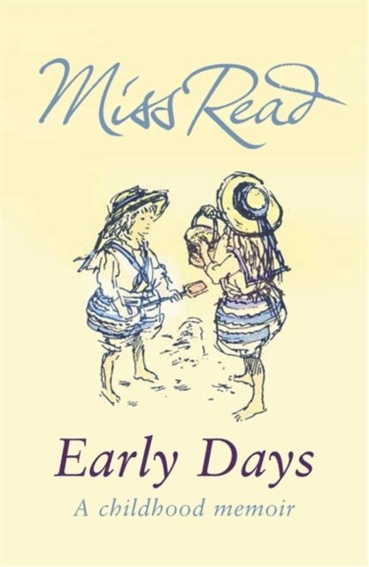 Miss Read - Early Days, E-bok