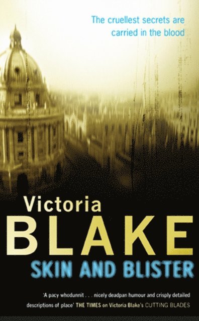 Victoria Blake - Skin And Blister, E-bok. Tillgänglighet: Lägg i varukorg