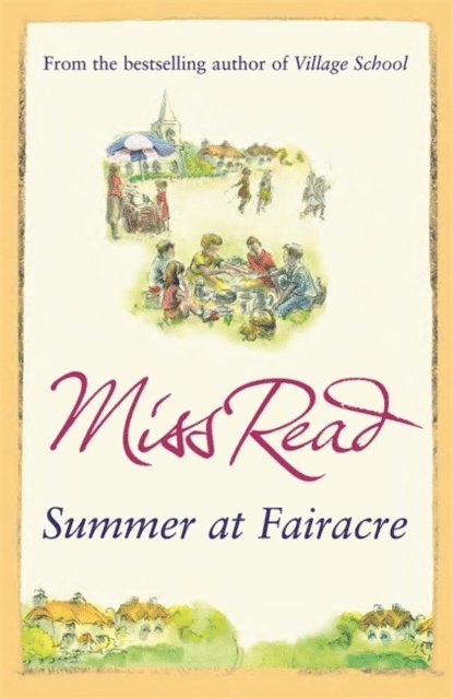 Miss Read - Summer at Fairacre, E-bok