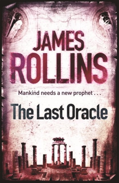James Rollins - Last Oracle, E-bok