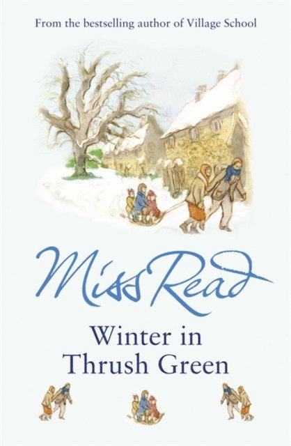 Miss Read - Winter in Thrush Green, E-bok