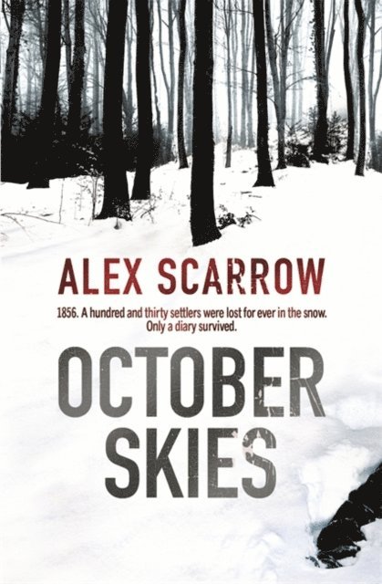 Alex Scarrow - October Skies, E-bok