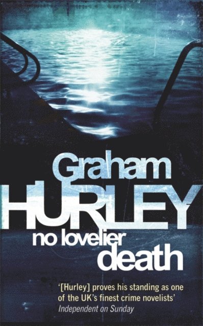 Graham Hurley - No Lovelier Death, E-bok