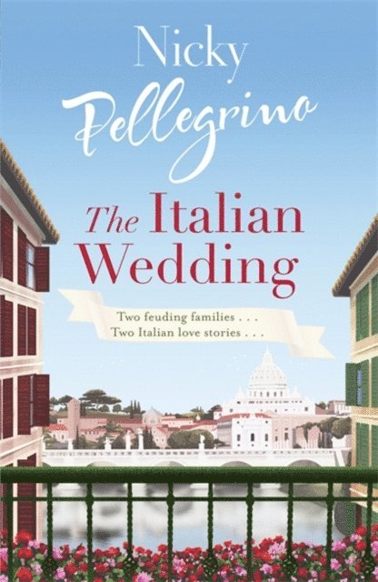 Nicky Pellegrino - Italian Wedding, E-bok