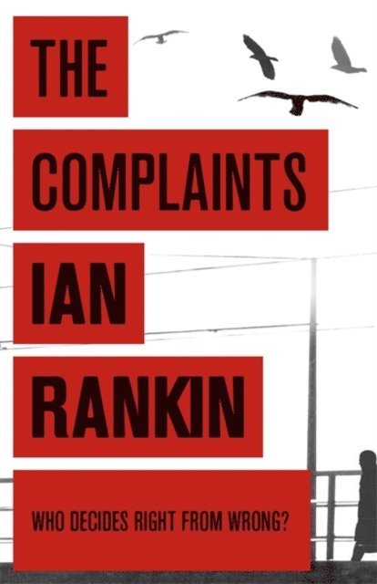 Ian Rankin - Complaints, E-bok