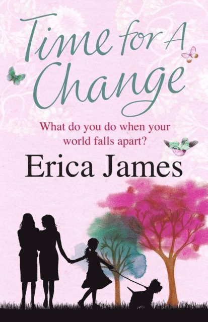 Erica James - Time For A Change, E-bok