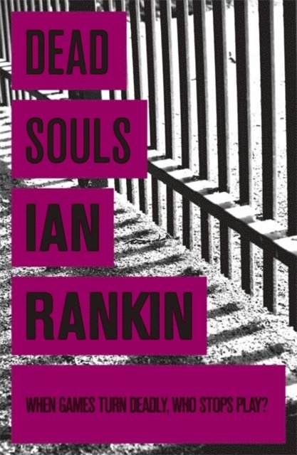 Ian Rankin - Dead Souls, E-bok