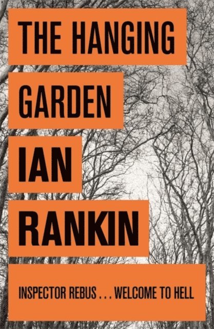 Ian Rankin - Hanging Garden, E-bok