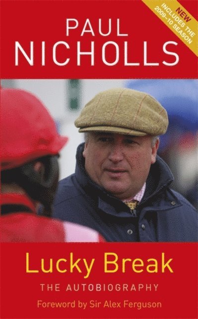 Paul Nicholls - Lucky Break, E-bok