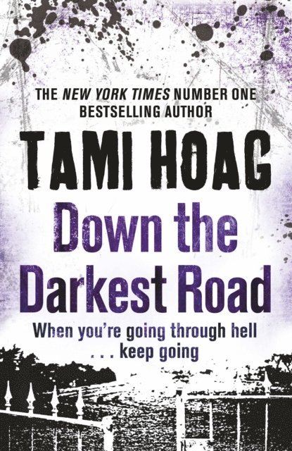 Tami Hoag - Down the Darkest Road, E-bok