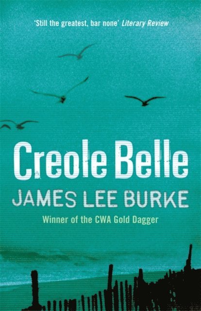 James Lee Burke - Creole Belle, E-bok