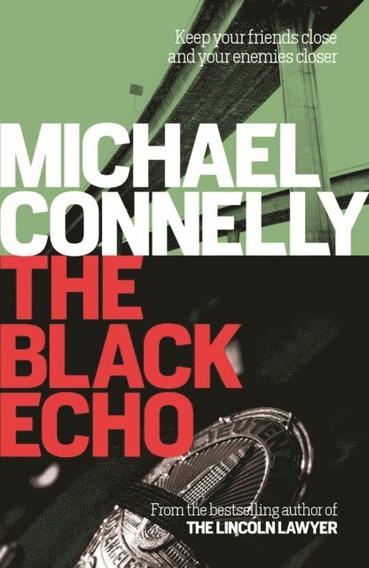 Michael Connelly - Black Echo, E-bok