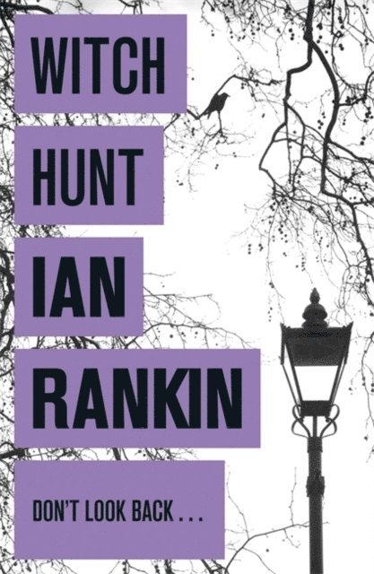Ian Rankin - Witch Hunt, E-bok