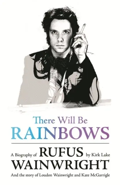 Kirk Lake - There Will Be Rainbows, E-bok. Tillgänglighet: Lägg i varukorg