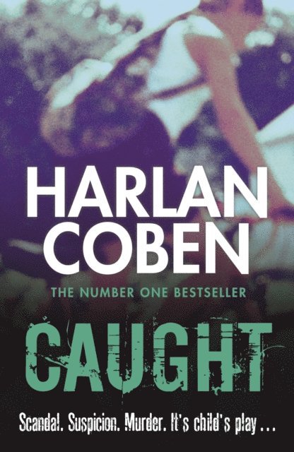 Harlan Coben - Caught, E-bok