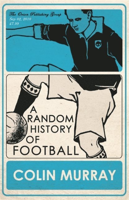 Colin Murray - Random History of Football, E-bok