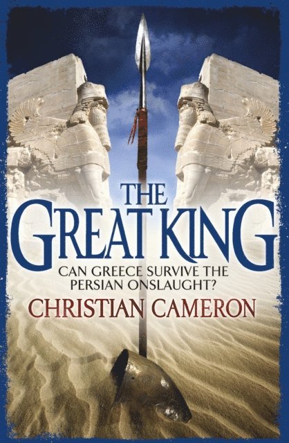 Christian Cameron - Great King, E-bok