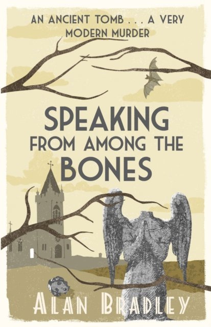 Alan Bradley - Speaking from Among the Bones, E-bok