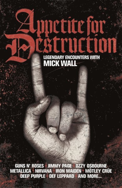 Mick Wall - Appetite for Destruction, E-bok