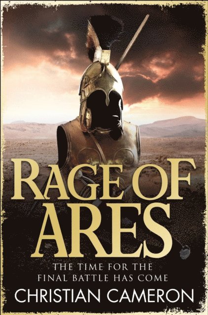Christian Cameron - Rage of Ares, E-bok