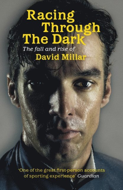 David Millar - Racing Through the Dark, E-bok