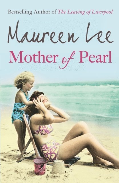 Maureen Lee - Mother Of Pearl, E-bok