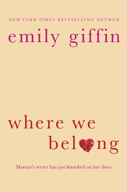 Emily Giffin - Where We Belong, E-bok