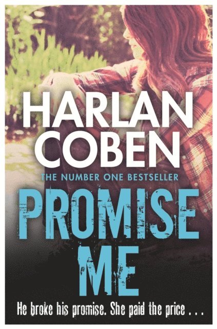 Harlan Coben - Promise Me, E-bok