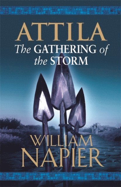 William Napier - Attila: The Gathering of the Storm, E-bok