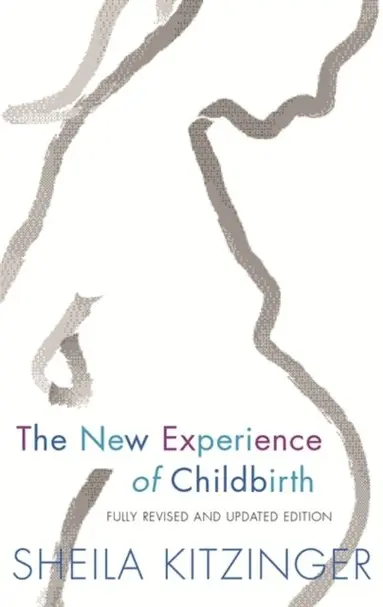 Sheila Kitzinger - New Experience of Childbirth, E-bok