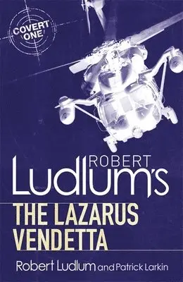 Robert Ludlum, Patrick Larkin - Robert Ludlum's The Lazarus Vendetta, Häftad