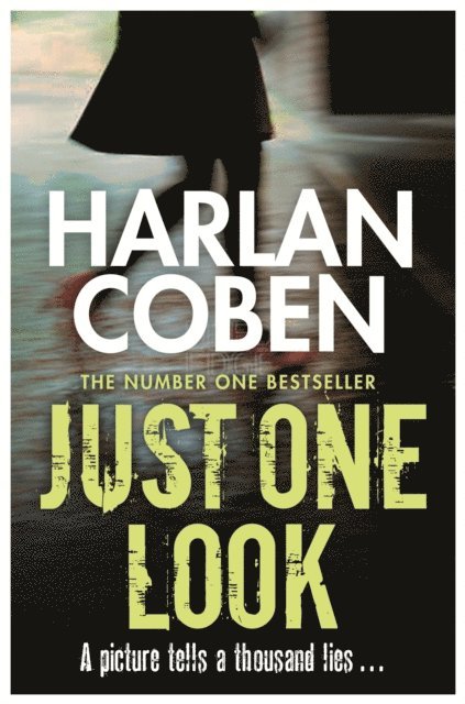 Harlan Coben - Just One Look, E-bok