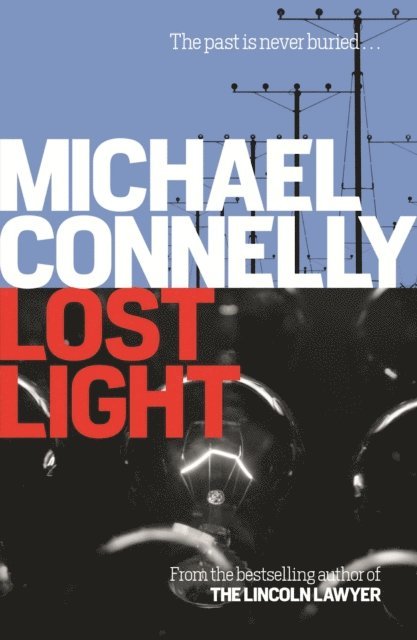 Michael Connelly - Lost Light, E-bok
