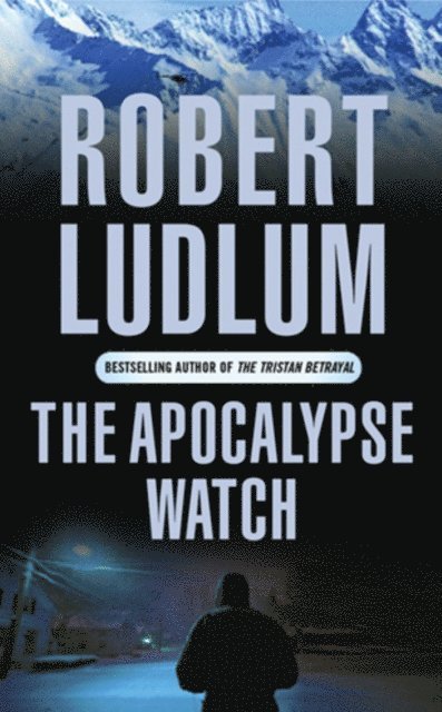Robert Ludlum - Apocalypse Watch, E-bok