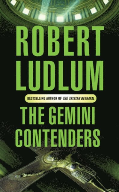 Robert Ludlum - Gemini Contenders, E-bok