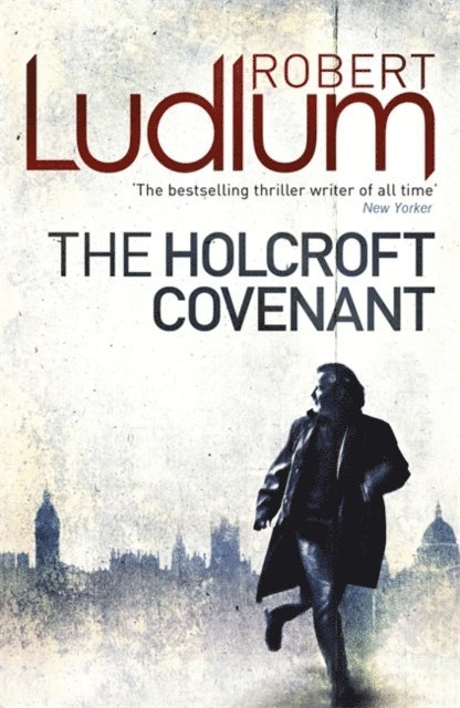 Robert Ludlum - Holcroft Covenant, E-bok