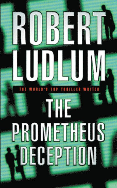 Robert Ludlum - Prometheus Deception, E-bok