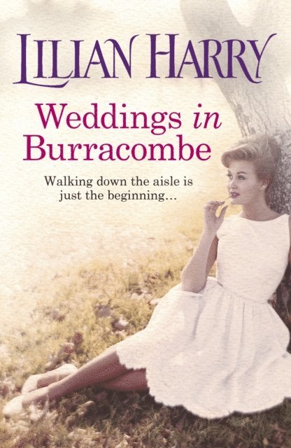 Lilian Harry - Weddings In Burracombe, E-bok