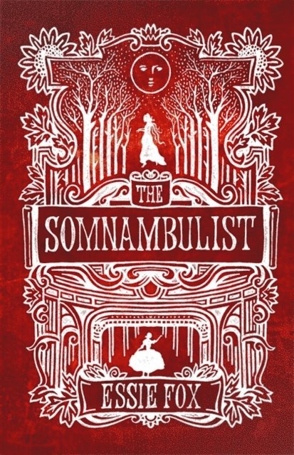 Essie Fox - Somnambulist, E-bok
