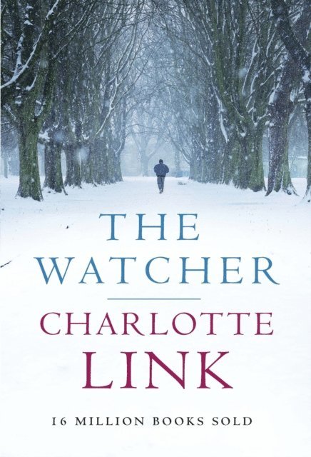 Charlotte Link - Watcher, E-bok