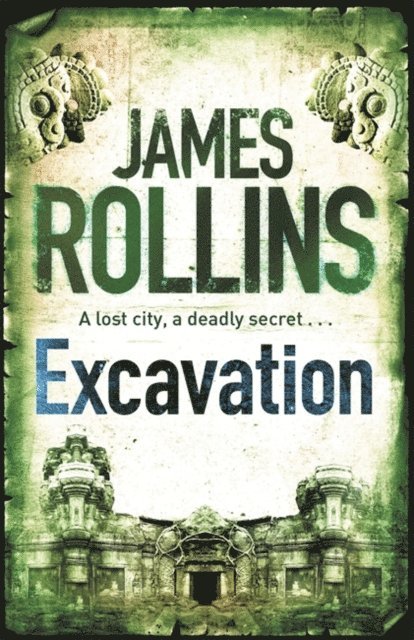 James Rollins - Excavation, E-bok