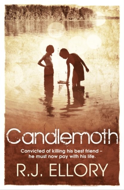R.J. Ellory - Candlemoth, E-bok