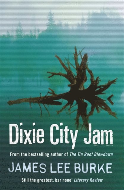 James Lee Burke - Dixie City Jam, E-bok