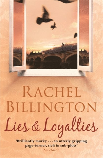 Rachel Billington - Lies and Loyalties, E-bok