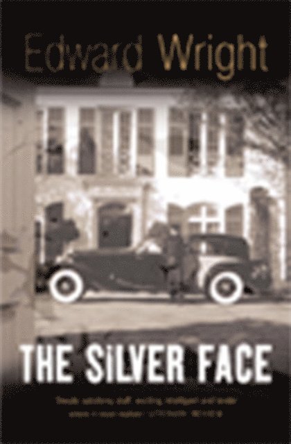 Edward Wright - Silver Face, E-bok