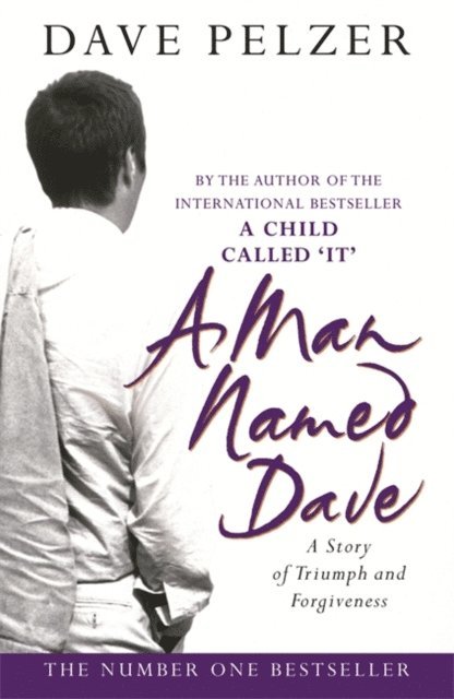 Dave Pelzer - Man Named Dave, E-bok
