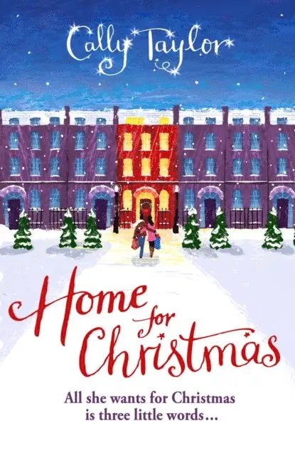 Cally Taylor - Home for Christmas, E-bok. Tillgänglighet: Lägg i varukorg