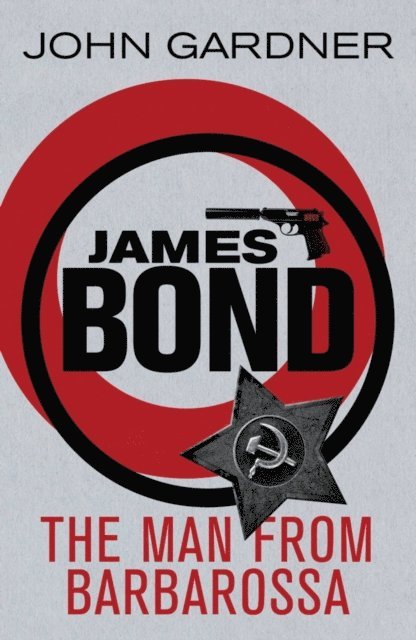 John Gardner - Man from Barbarossa, E-bok