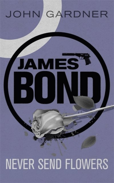 John Gardner - Never Send Flowers, E-bok